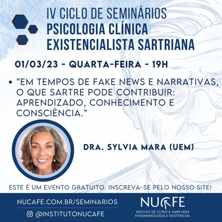 Cartaz 3 do IV Ciclo: Psicologia Clínica Existencialista Sartriana