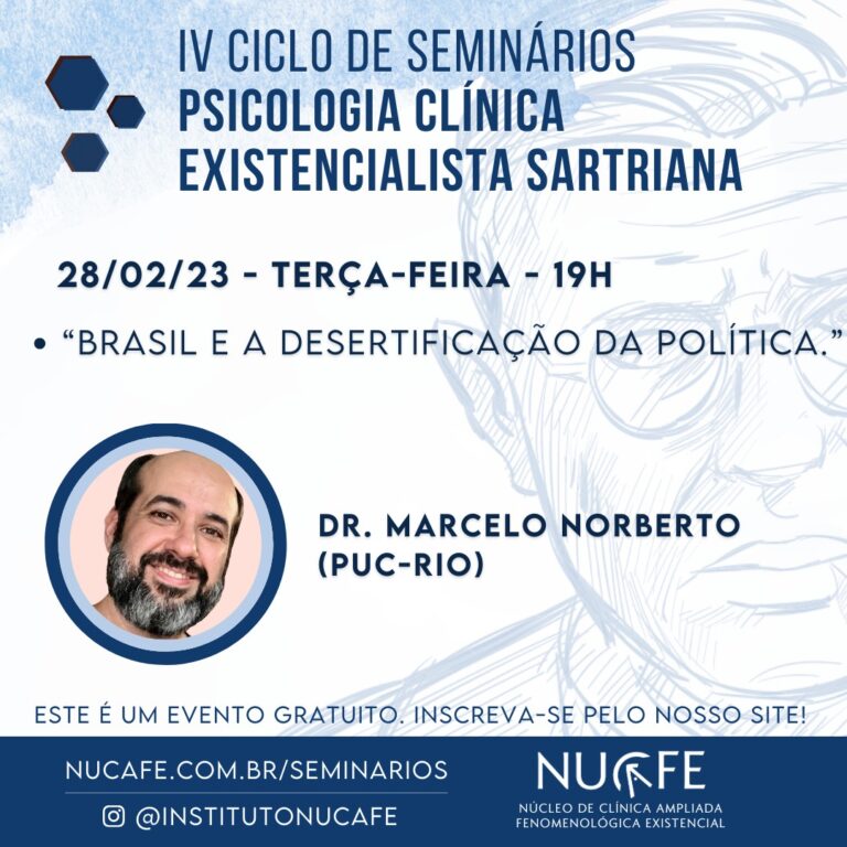 Cartaz 2 do IV Ciclo: Psicologia Clínica Existencialista Sartriana