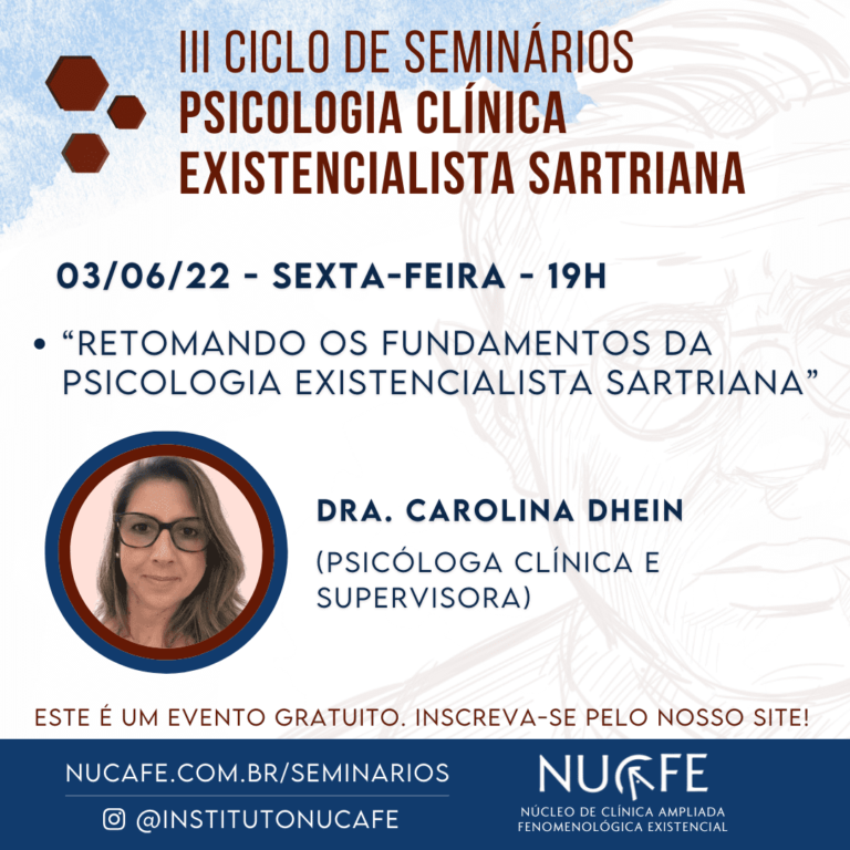 Cartaz 2 do III Ciclo: Psicologia Clínica Existencialista Sartriana