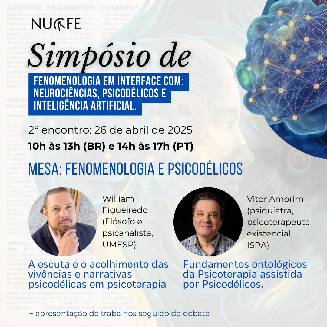Cartaz 5 do simpósio Fenomenologia em interface com Neurociências, Psicodélicos e I.A.