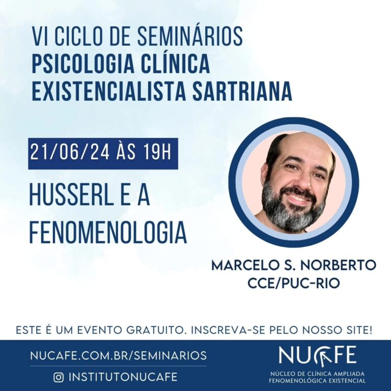 Cartaz 4 do VI Ciclo: Psicologia Clínica Existencialista Sartriana