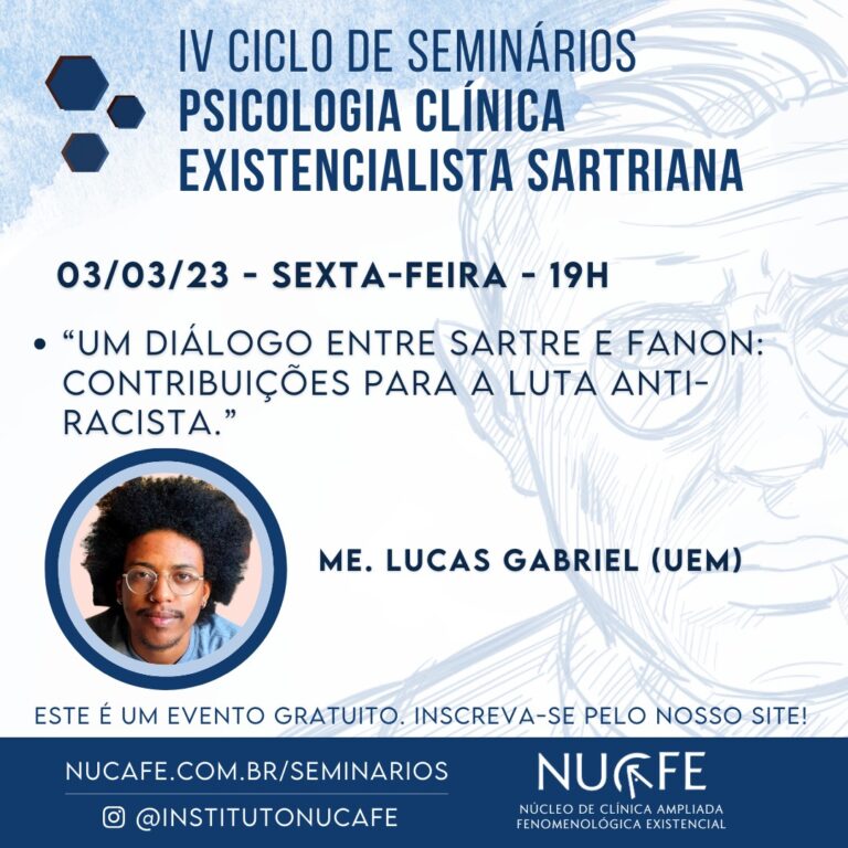 Cartaz 5 do IV Ciclo: Psicologia Clínica Existencialista Sartriana