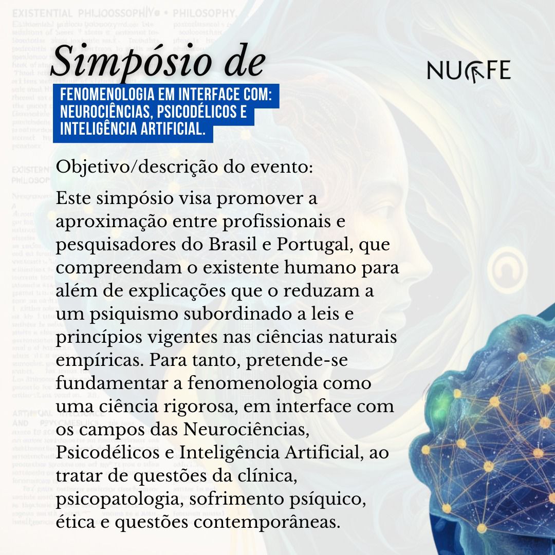 Cartaz 6 do simpósio Fenomenologia em interface com Neurociências, Psicodélicos e I.A.
